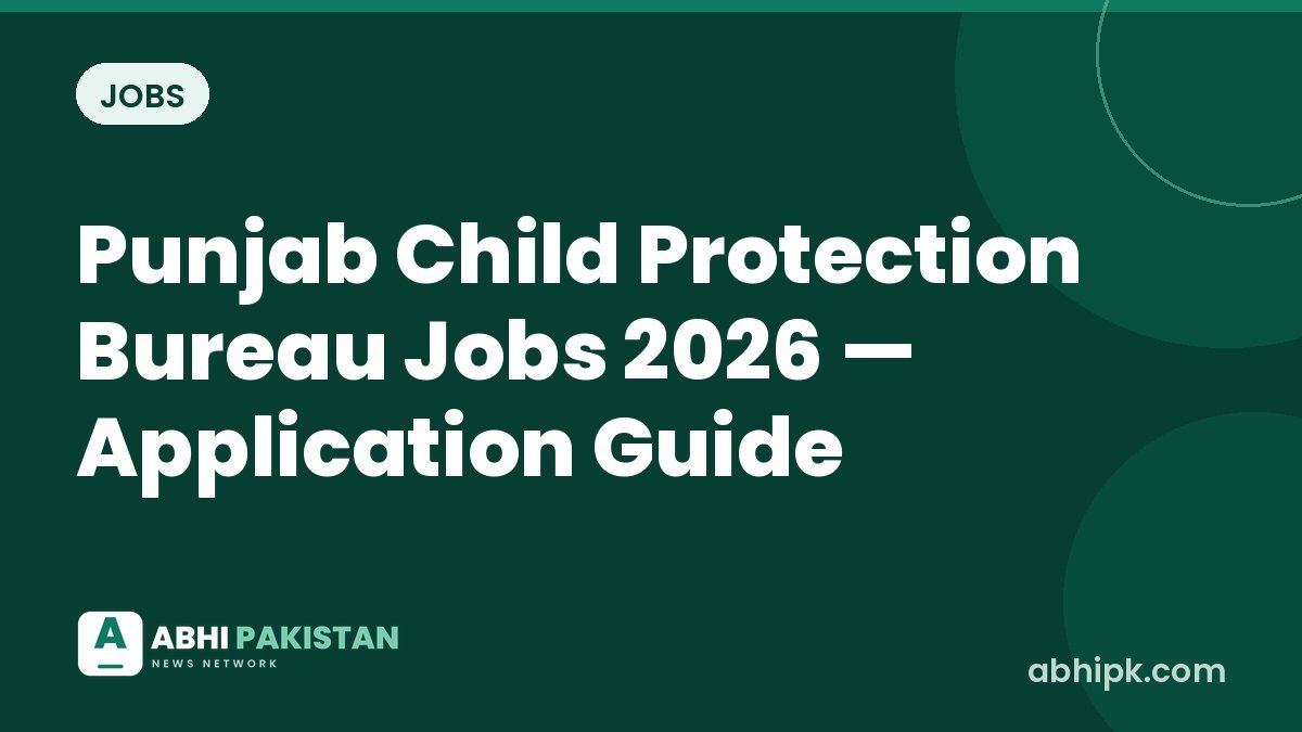 Punjab Child Protection Bureau Jobs 2026 — Application Guide