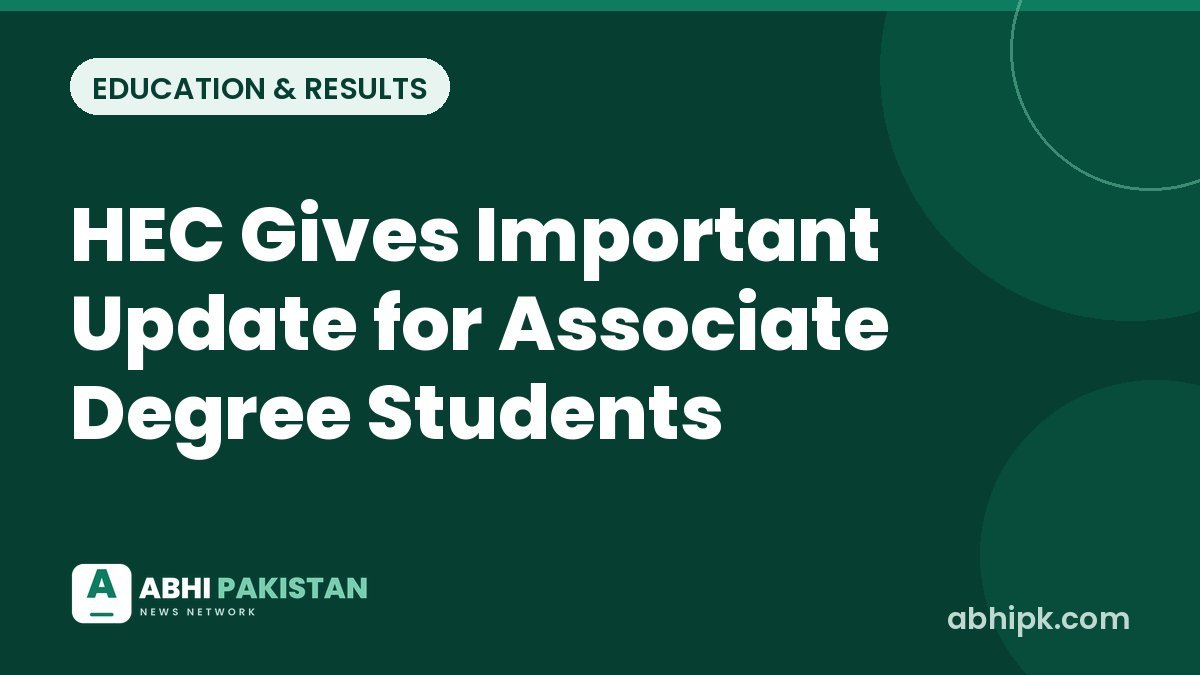 HEC Gives Important Update for Associate Degree Students