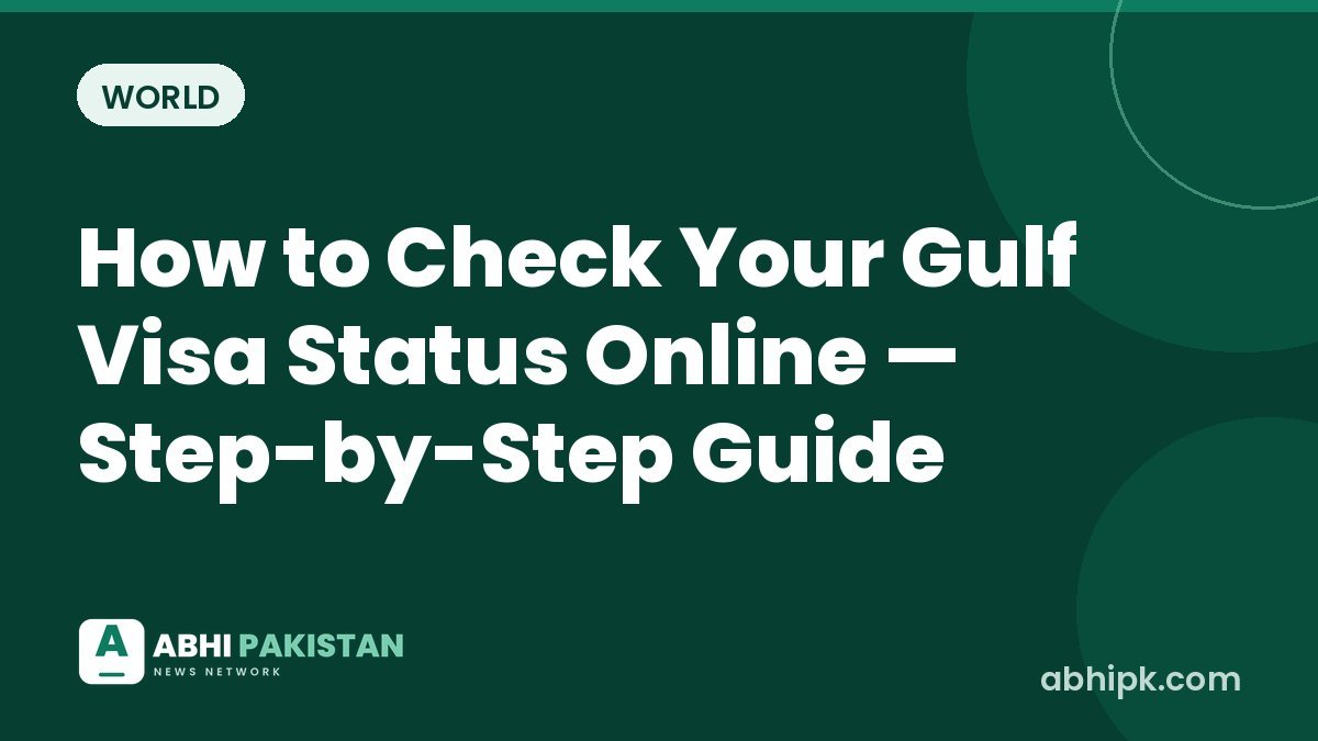 How to Check Your Gulf Visa Status Online — Step-by-Step Guide